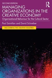 Abbildung von: Managing Organizations in the Creative Economy - Routledge