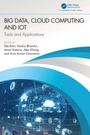 Cover: Big Data, Cloud Computing and IoT - Chapman & Hall/CRC