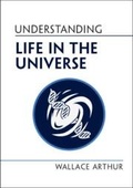 Cover: Understanding Life in the Universe - Cambridge University Press