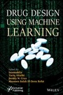 Cover: Drug Design using Machine Learning - Wiley