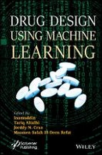Enlarge image Cover: Drug Design using Machine Learning - Wiley