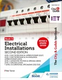 Cover: The City & Guilds Textbook: Book 2 Electrical Installations, Second Edition: For the Level 3 Apprenticeships (5357 and 5393), Level 3 Advanced Technical Diploma (8202), Level 3 Diploma (2365) & T Level Occupational Specialisms (8710) - Hodder Education
