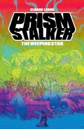 Cover: Prism Stalker: The Weeping Star - Dark Horse Comics,U.S.