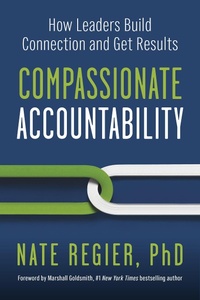 Enlarge image Cover: Compassionate Accountability - Berrett-Koehler Publishers