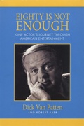 Cover: Eighty Is Not Enough - Phoenix Books Inc