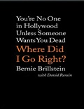 Cover: Where Did I Go Right? - Phoenix Books Inc
