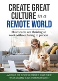 Cover: Create Great Culture in a Remote World - Authors Place Press