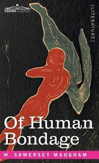 Abbildung von: Of Human Bondage - Cosimo Classics