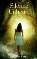 Cover: Silence Unheard - Notion Press, Inc.