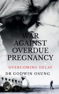Enlarge image Cover: War Against Overdue Pregnancy - Notion Press, Inc.