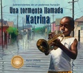 Cover: Una tormenta llamada Katrina - Peachtree Publishers