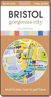 Abbildung von: Bristol - Gorgeous City - Quickmap Ltd