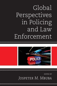 Abbildung von: Global Perspectives in Policing and Law Enforcement - Lexington Books