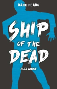 Enlarge image Cover: Ship of the Dead - Badger Learning