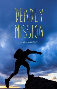 Enlarge image Cover: Deadly Mission - Badger Learning