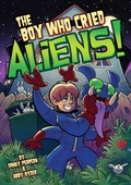 Cover: Boy Who Cried Aliens! - Badger Learning
