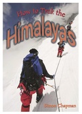 Cover: How to Trek the Himalayas - Badger Learning