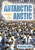 Cover: Antarctic versus the Arctic - Badger Learning