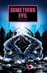 Enlarge image Cover: Something Evil - Badger Learning