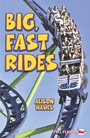 Cover: Big, Fast Rides - Badger Learning