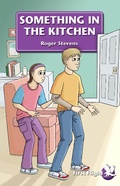 Cover: Something in the Kitchen - Badger Learning
