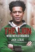 Cover: The Lion Who Never Roared - Pitch Publishing Ltd