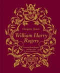 Cover: William Harry Rogers - Unicorn Publishing Group