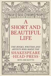 Enlarge image Cover: A Short and Beautiful Life - Unicorn Publishing Group