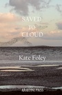 Cover: Saved to Cloud - Arachne Press