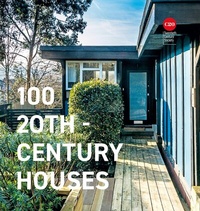 Abbildung von: 100 20th-Century Houses - Batsford
