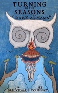 Cover: Turning of the Seasons: A Dark Almanac - IFWG Publishing Australia