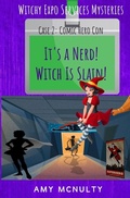 Cover: It's a Nerd! Witch Is Slain! - Crimson Fox Publishing