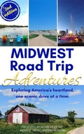 Cover: Midwest Road Trip Adventures - The Local Tourist