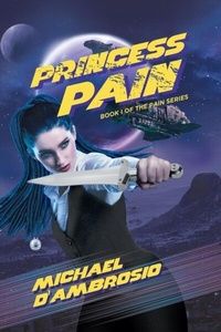 Abbildung von: Princess Pain - Distributed By Ingram Spark