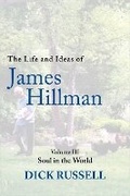 Cover: The Life and Ideas of James Hillman - Arcade Publishing