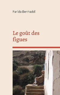 Abbildung von: Le goût des figues - Books on Demand