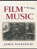 Cover: Film Music: A History - Routledge
