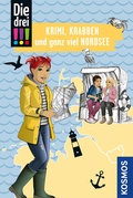 Cover: Die drei !!! Krimi, Krabben und ganz viel Nordsee - Kosmos
