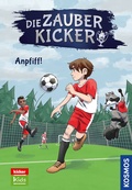 Cover: Die Zauberkicker, 1, Anpfiff! - Kosmos