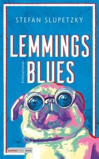 Abbildung von: Lemmings Blues - Haymon Verlag
