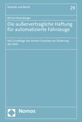 Cover: Die au&szlig;ervertragliche Haftung f&uuml;r automatisierte Fahrzeuge - Nomos