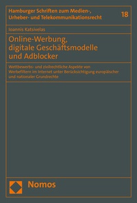 Abbildung von: Online-Werbung, digitale Geschäftsmodelle und Adblocker - Nomos