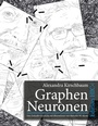 Cover: Graphen Neuronen - Books on Demand