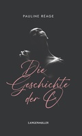 Cover: Die Geschichte der O - LangenM&uuml;ller