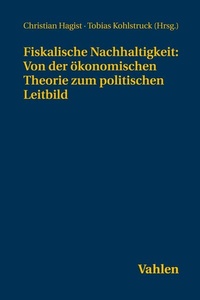 Abbildung von: Fiskalische Nachhaltigkeit - Festschriften, Festgaben, Gedächtnisschriften