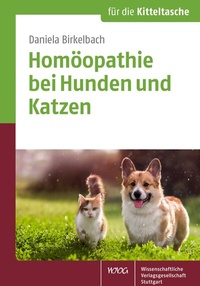 Abbildung von: Homöopathie bei Hunden und Katzen - Wissenschaftliche Verlagsgesellschaft