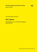 Cover: Die Captive - VVW Verlag Versicherungswirtschaft