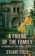 Cover: A Friend Of The Family - Next Chapter
