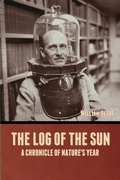 Cover: The Log of the Sun - Bibliotech Press