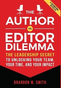 Abbildung von: The Author vs. Editor Dilemma - B Mikel Smith & Assoc LLC